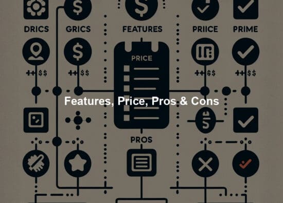 Features, Price, Pros & Cons