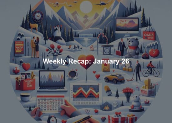 Weekly Recap: January 26